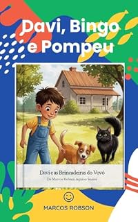 Livro DAVI, BINGO E GATO POMPEU: DAVI E AS BRINCADEIRAS DO VOVÔ