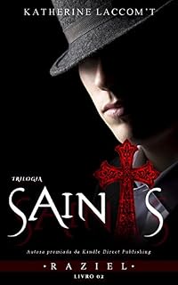 Livro Raziel (Trilogia Saints - Livro 2)