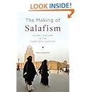 The Making of Salafism: Islamic Reform in the Twentieth Century (Religion, Culture, and Public Life Book 31)