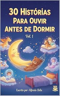 Livro 30 Histórias para Ouvir Antes de Dormir