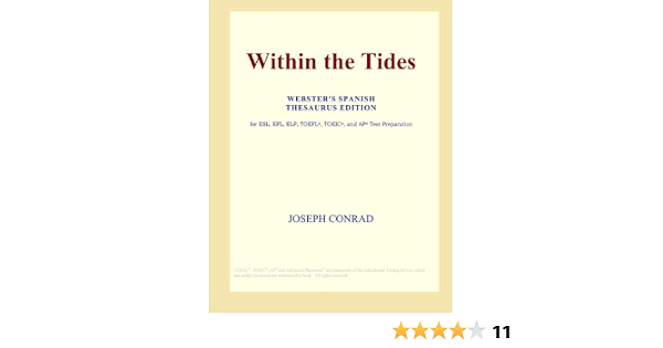 Within The Tides Webster S Spanish Thesaurus Edition Conrad Joseph Amazon Com Books