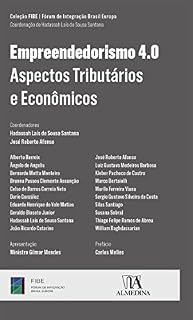 Livro Empreendedorismo 4.0: Aspectos Tributários e Econômicos (FIBE)