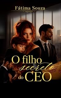 Livro O FILHO SECRETO DO CEO