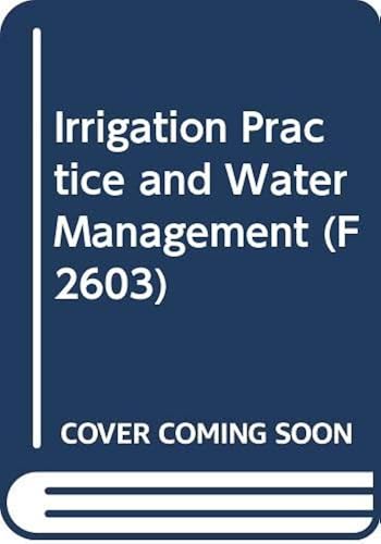 Download Irrigation practice and water management PDF