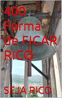 Livro 400 Forma de FICAR RICO