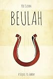 Beulah: A Sequel to Jabbok