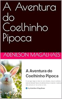Livro A Aventura do Coelhinho Pipoca