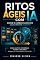 Livro Ritos Ágeis com IA: Guia Completo (E Agora, ___? Livro 7)