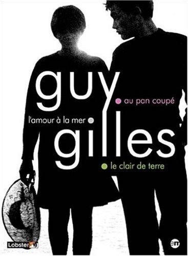 Gilles, Guy - L'amour À La Mer - Au Pan Coupé - Le Clair De Terre