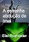Livro A Estranha Abdução De Imei
