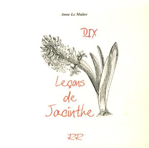 Dix leçons de jacinthe