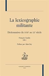 La  lexicographie militante