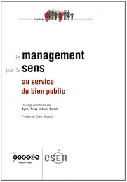 Le  management par le sens au service du bien public