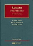 Remedies, Cases and Problems (University Casebook Series) by 