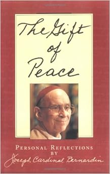 The Gift of Peace: Personal Reflections The Gift of Peace: Personal Reflections