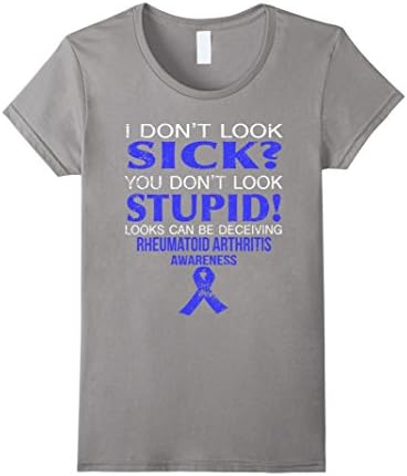 Women's Look can be deceiving Rheumatoid Arthritis t shirt Large Slate