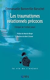 Traumatismes relationnels précoces