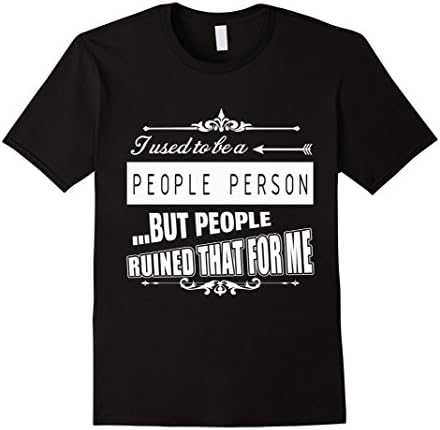 Mens I used to be a people person but people ruined that for 03 Large Black