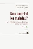 Dieu aime-t-il les malades ? by 