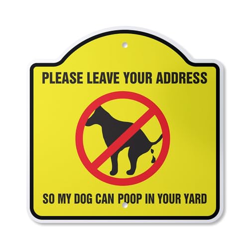 Please Leave Your Address So My Dog Can Poop In Your Yard 12" X 12" Sign | Indo…