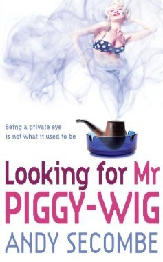 Looking for Mr Piggy-Wig Looking for Mr Piggy-Wig