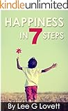 Happiness in Seven Steps