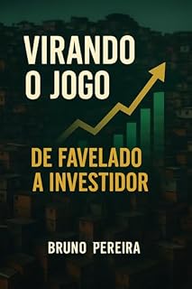 Livro Virando o Jogo: De Favelado a Investidor