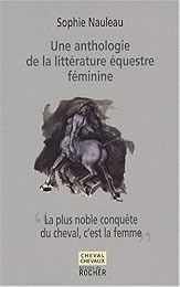 La  plus noble conquête du cheval, c'est la femme