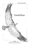 L'éveilleur (French Edition) by 
