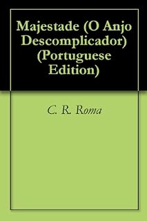Livro Majestade (O Anjo Descomplicador Livro 4)