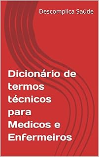 Livro Dicionário de termos técnicos para Medicos e Enfermeiros