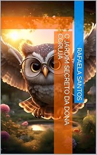 Livro O Jardim Secreto da Dona Coruja