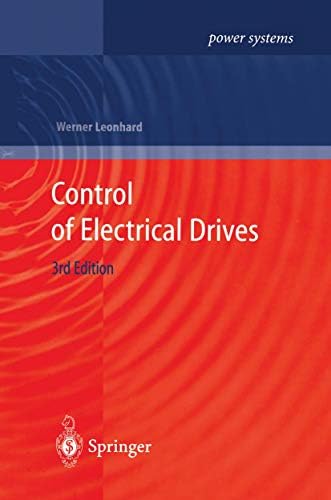 Vector Control and Dynamics of AC Drives (Monographs in Electrical