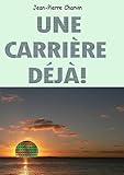 Image de Une carrière déjà (French Edition)