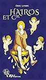 Hairos et Cie (Passages imaginaires) (French Edition) by Éric Lysøe, Radioactive Taiga