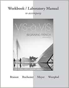 Workbook Laboratory Manual To Acpany Vis A Vis 9781259111006 Rochester Myrna Bell Books Workbook Laboratory Manual To Acpany Vis A Vis 9781259111006 Rochester Myrna Bell Books