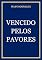 Livro VENCIDO PELOS PAVORES