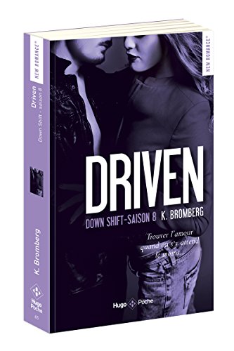 Driven, Saison 8 : Down Shift by 