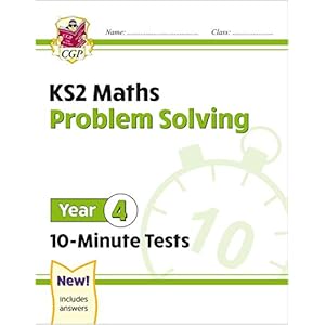 KS2 Maths 10-Minute Tests: Problem Solving – Year 4