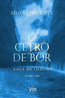 Livro O Cetro de Bör (Saga de Oldora Livro 1)