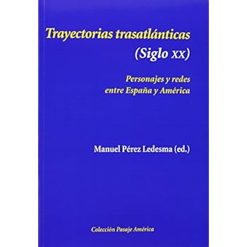 Trayectorias Trasatlánticas (Siglo XX) (Pasaje América)