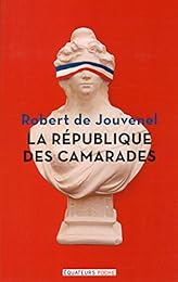 La  République des camarades