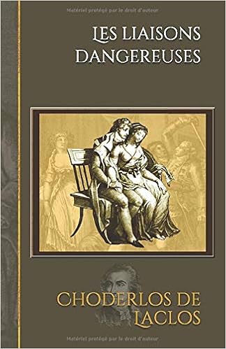 Amazon Fr Les Liaisons Dangereuses Editions Illustree Choderlos De Laclos Pierre Voyages Extraordinaires Editions Fragonard Monnet Gerard Livres