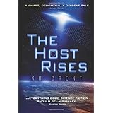The Host Rises: Book One of the Promised Land Series