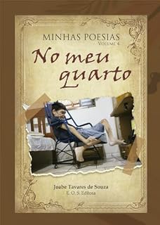 Livro Minhas Poesias : No meu quarto Volume 4