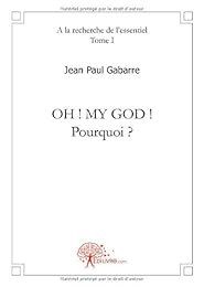 Oh ! My God ! Pourquoi ?