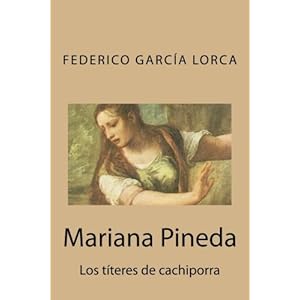 Mariana Pineda: Los títeres de cachiporra (Spanish Edition)
