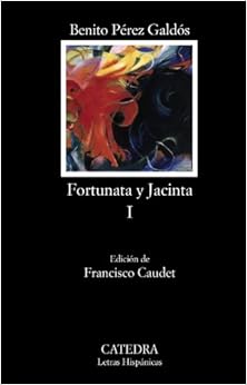 Fortunata y Jacinta, I: Dos historias de casadas