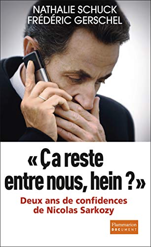 Ca reste entre nous (French Edition) by Nathalie Schuck, Frédéric Gerschel