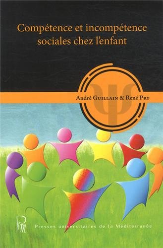 Compétence et incompétence sociales chez l'enfant